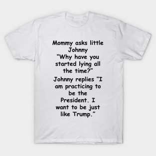 Trump the liar T-Shirt